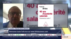 Patrick Artus (Natixis) : L'austérité salariale a façonné nos économies - 20/05