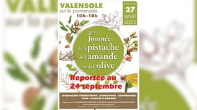 La 2e journée de la pistache, de l'amande et de l'olive qui devait avoir lieu ce dimanche 27 août à Valensole est reportée, en raison de la météo