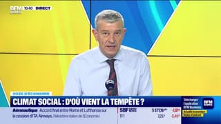 Doze d'économie : Climat social, d’où vient la tempête ? - 12/11