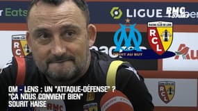 OM - Lens : Un "attaque-défense" en vue ? "Ça nous convient bien" sourit Haise