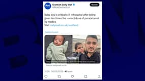 Capture d'écran X / @MailOnlineScot. Sur l'image de gauche, Zohan Ul Hassan, un bébé de 8 semaines dans un état critique depuis le 18 mars 2025 après une overdose de paracétamol injecté durant une intervention chirurgicale.