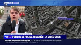 Voiture de police attaquée à Paris: "Nous ne souhaitons aucune violence et nous dénonçons la situation de tension de part et d'autre" indique Louis Boyard, député LFI du Val-de-Marne