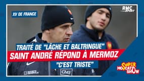Rugby : Traité de "lâche et baltringue" par Mermoz, Saint André répond 