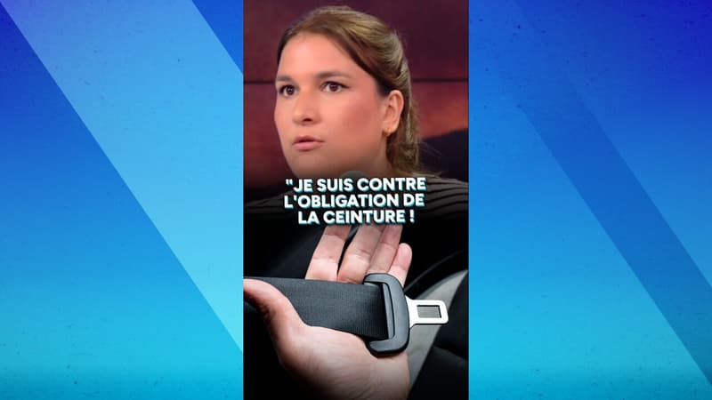 "Je suis contre l'obligation de la ceinture de sécurité pour les adultes !"
