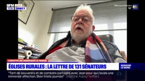 Un sénateur du Nord demande l'aide de l'Etat pour sauver les églises rurales