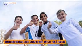 Amateur Football Club : Stage de Noël avec le FGB à Fuveau