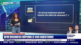 BFM Business avec vous : Peut-on imposer des dates de vacances en tant qu'employeur ? - 05/02