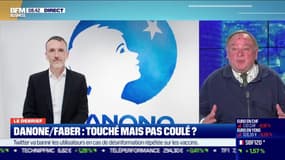 Le debrief : Danone/Faber, touché mais pas coulé ? - 02/03