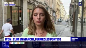 Lyon : Clim en marche, fermez les portes ! 