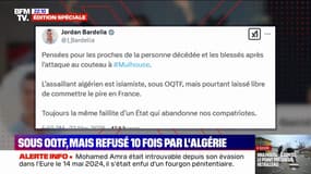 Attaque "terroriste" à Mulhouse: sous OQTF, l'expulsion du suspect a été refusée à dix reprises par l'Algérie
