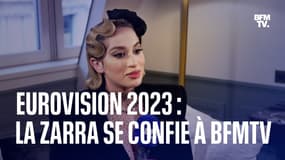 "Je n'ai pas accepté pour qu'on perde": représentante de la France à l'Eurovision, La Zarra se livre à BFMTV