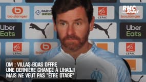 OM : Villas-Boas offre une dernière chance à Lihadji mais ne veut pas "être otage"