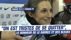 France (F) 2-1 Canada (F) : "On est tristes de se quitter", le bonheur de Le Garrec et des Bleues avec Renard