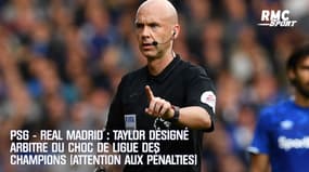 PSG - Real Madrid : Anthony Taylor désigné arbitre (et attention aux pénalties)