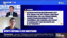 Mon vol prévu cet été est pour l'instant maintenu, me conseillez-vous d'annuler? BFMTV vous répond