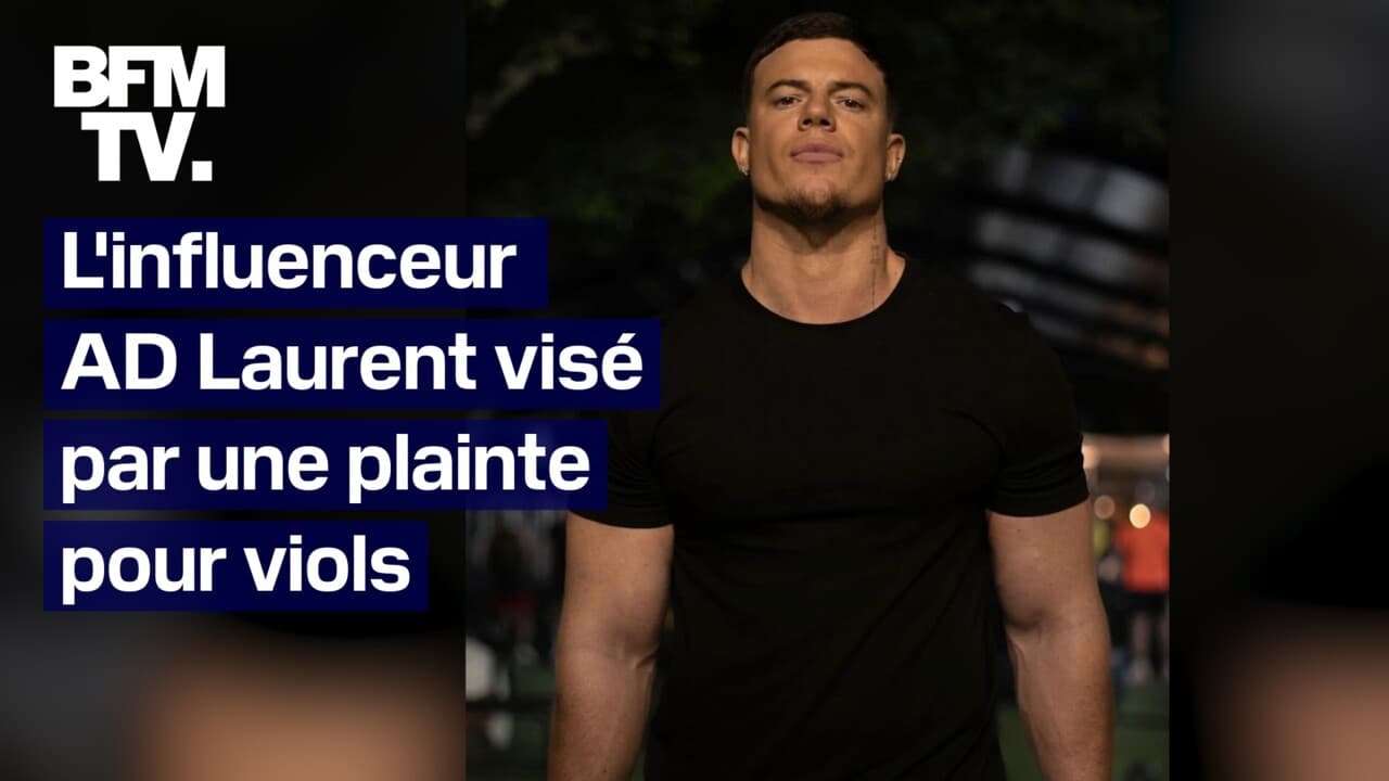 L’influenceur et acteur pornographique AD Laurent visé par une plainte pour  viols