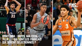 Draft NBA : Hayes, Maledon, Tillie ... : Qui sont les Français qui seront sélectionnés ?