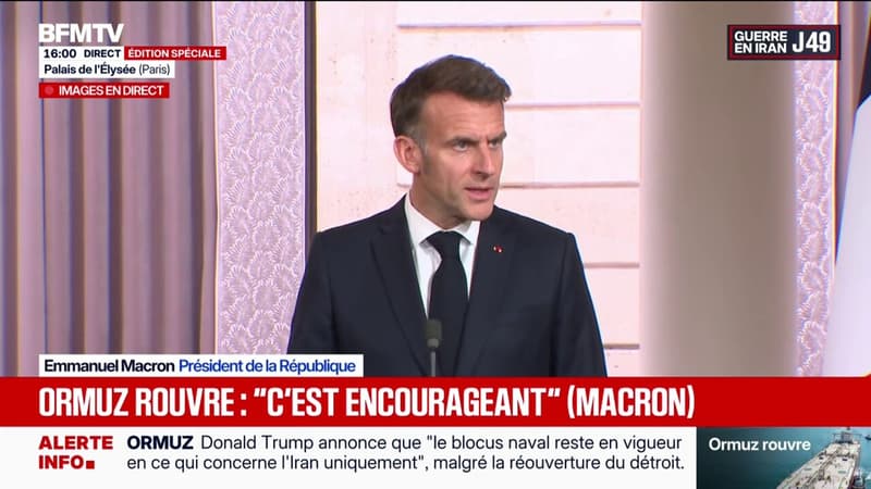 "Les évènements récents sont encourageants", déclare Emmanuel Macron après la réouverture du détroit d'Ormuz annoncée par l'Iran