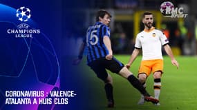 Ligue des champions - Valence-Atalanta à huis clos à cause du coronavirus