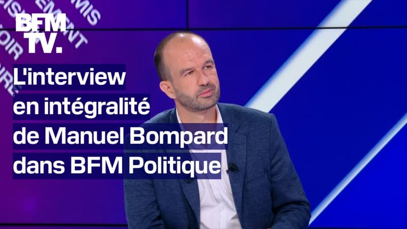 L'interview en intégralité de Manuel Bompard dans BFM Politique