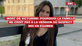 Pourquoi la famille de Victorine ne croît pas à la version du suspect mis en examen?