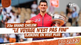23e Grand Chelem pour Djokovic : "Le voyage n'est pas fini", le Serbe ne compte pas s'arrêter 