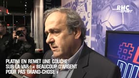 Platini en remet une couche sur la VAR : « Beaucoup d’argent pour pas grand-chose » 