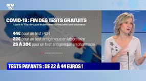 BFMTV répond à vos questions : Sait-on combien coûteront nos tests à partir du 15 octobre ? - 07/10