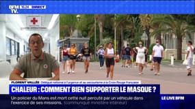 Chaleur : comment bien supporter le masque ? - 06/08