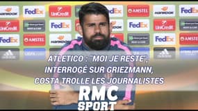 Atletico : "Moi je reste",  interrogé sur Griezmann, Diego Costa trolle les journalistes