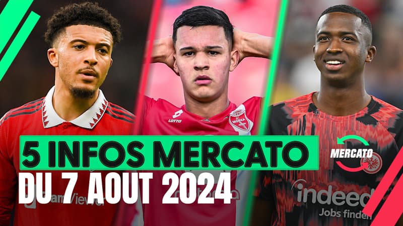 Sancho, Carboni, Pacho… Les 5 infos mercato du mercredi 7 août (à 12h)