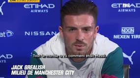 Manchester City: "C’est ce que j’ai ressenti", Grealish compare son départ à celui de Messi