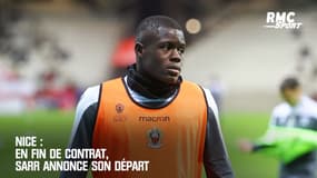 Nice : En fin de contrat, Sarr annonce son départ