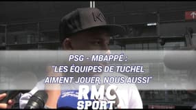 PSG - Mbappé : "Les équipes de Tuchel aiment jouer, nous aussi"