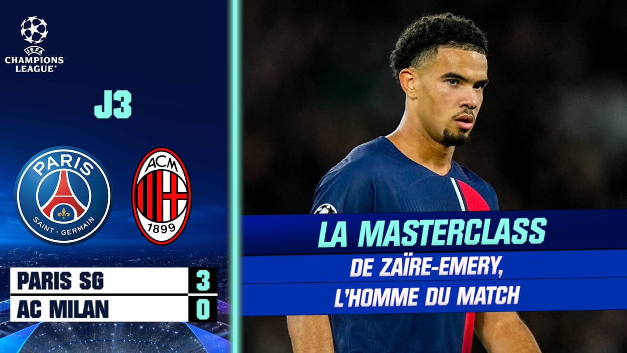 PSG 3 - 0 AC Milan : La Masterclass de Zaïre-Emery, l'homme du match