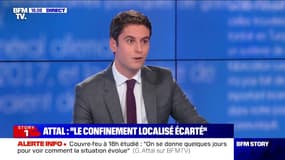 Gabriel Attal: "Le confinement localisé a été écarté à ce stade"