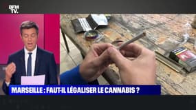 Le choix de Max: Violences à Marseille, faut-il légaliser le cannabis ? - 24/08