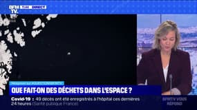 Que fait-on des déchets dans l'espace ? BFMTV répond à vos questions