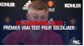 Tottenham-Manchester United : Premier vrai test pour Solskjær