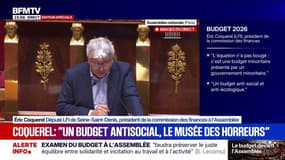 Budget: Éric Coquerel (LFI) estime qu'il "n'est pas possible d'aménager ce texte"