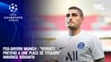 PSG-Bayern Munich : "Verratti prétend à une place de titulaire" annonce Bouhafsi