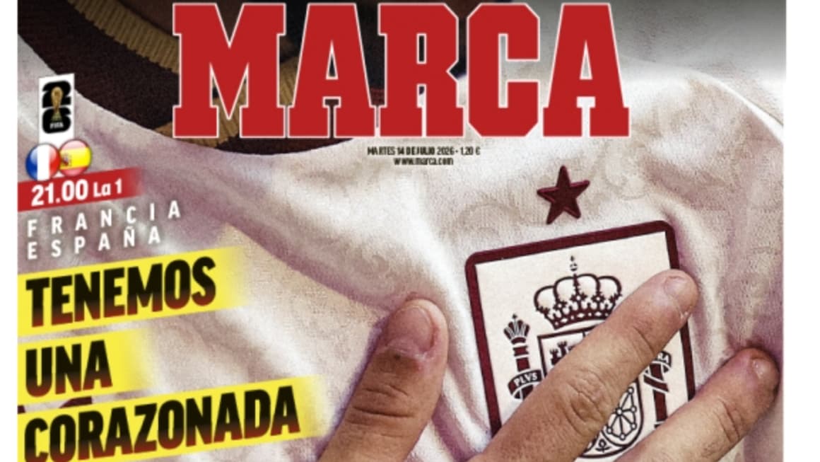 La Une de Marca du 14 juillet 2026 La Une de Marca du 14 juillet 2026