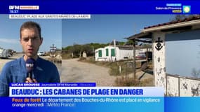 Beauduc : Les cabanes de plage en danger 