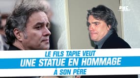 OM : Le fils de Bernard Tapie veut une statue en hommage à son père