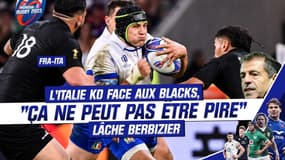 France-Italie : Les Azzurri KO face aux Blacks, « ça ne pourra pas être pire » lâche Berbizier 