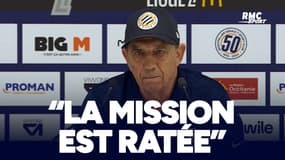 Montpellier 0-2 Le Havre : "On n'a pas notre place en Ligue 1, point barre" le désespoir de Gasset