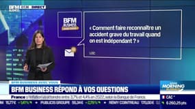 BFM Business avec vous : Comment faire reconnaître un accident du travail quand on est indépendant ? - 14/03