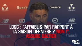 Losc : "Affaiblis par rapport à la saison dernière ? Non !", assure Galtier
