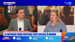 Dans votre assiette du jeudi 5 juin - Le Refuge Food Festival fait escale à Rouen