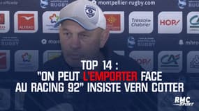 Top 14 : "On peut l'emporter face au Racing 92" insiste Vern Cotter